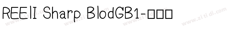 REElI Sharp BlodGB1字体转换